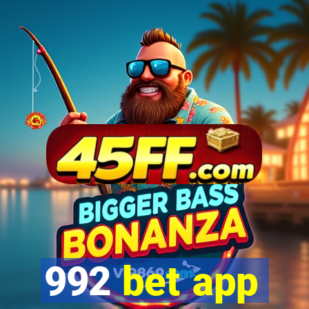 992 bet app
